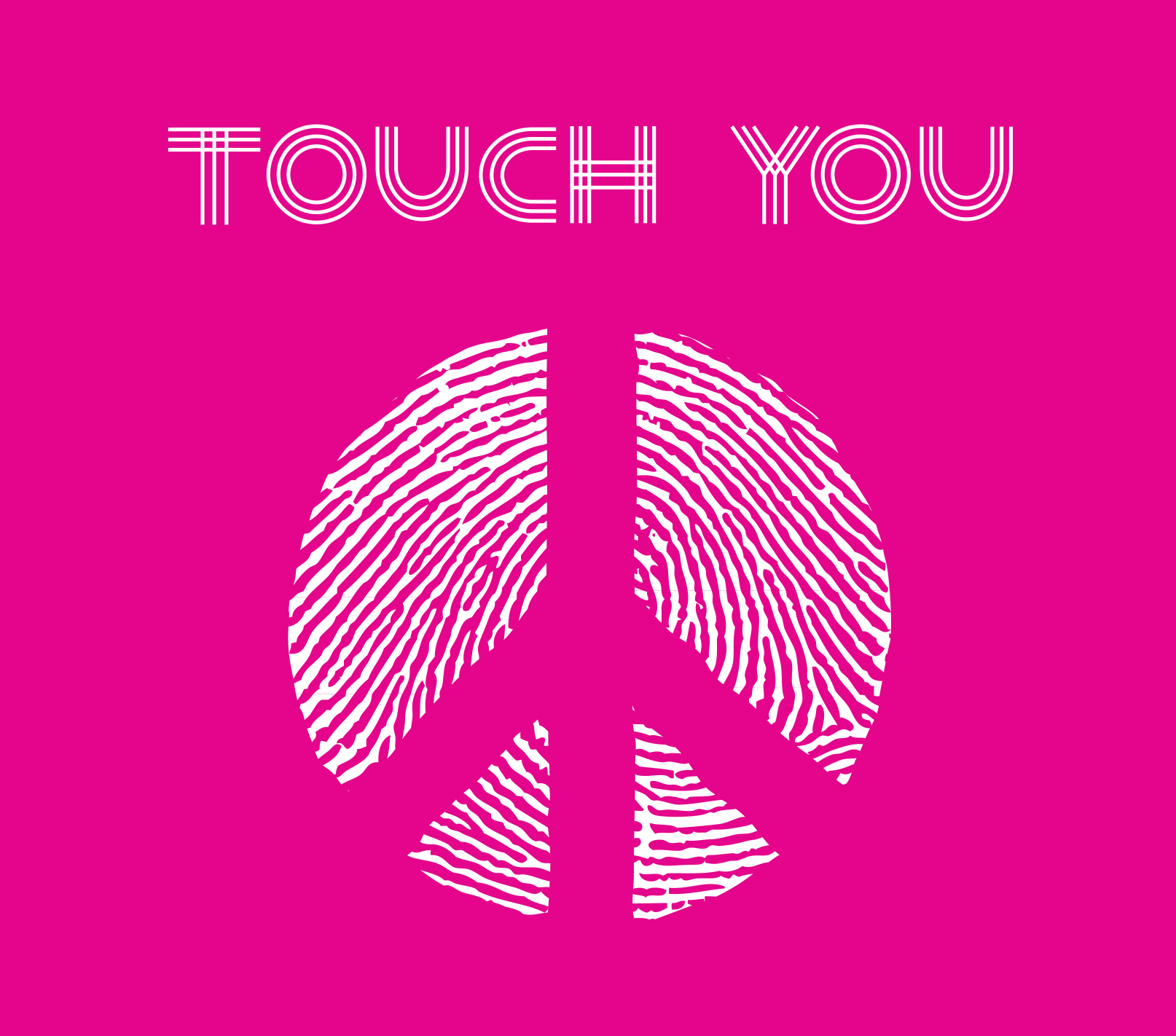 Touch You
